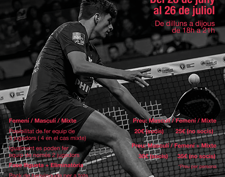 Tot a punt per el Pàdel i Tennis a la Fresca d’aquest estiu